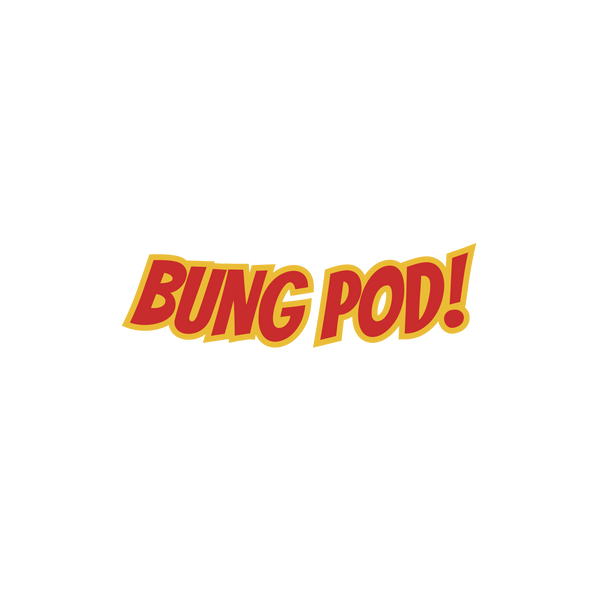Bung Pod