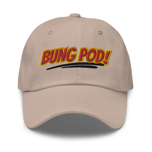 Bung Pod Dad Hat
